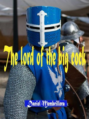 cover image of The Lord of the big Cock